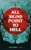 All Signs Point to Hell Vol. 2 (eBook, ePUB)