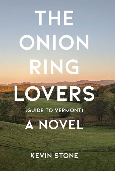 The Onion Ring Lovers (Guide to Vermont) (eBook, ePUB)