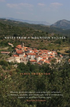 Notes From a Mountain Village (eBook, ePUB) - Thornton, James