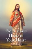 From Jesus's Heart to Your Heart (eBook, ePUB)