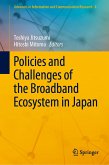 Policies and Challenges of the Broadband Ecosystem in Japan (eBook, PDF)