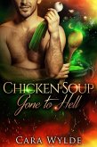 Chicken Soup Gone to Hell (Of Food and Other Demons) (eBook, ePUB)