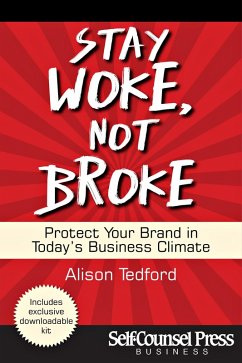 Stay Woke, Not Broke (eBook, ePUB) - Tedford, Alison