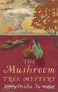 The Mushroom Tree Mystery (eBook, ePUB) - Yu, Ovidia