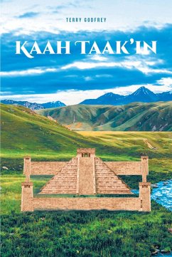 Kaah Taak'in (eBook, ePUB) - Godfrey, Terry