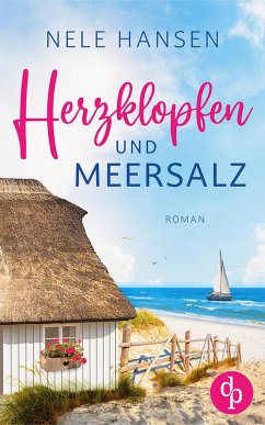 Herzklopfen und Meersalz (eBook, ePUB) - Hansen, Nele