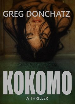 Kokomo (eBook, ePUB) - Donchatz, Greg