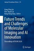 Future Trends and Challenges of Molecular Imaging and AI Innovation (eBook, PDF)