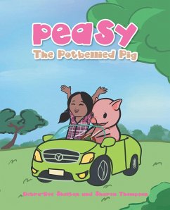 Cover Peasy the Potbellied Pig (eBook, ePUB)
