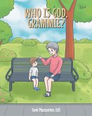 Who is God, Grammie? (eBook, ePUB)