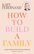 How To Build A Family (eBook, ePUB) - Bild 1