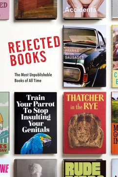 Rejected Books (eBook, ePUB) - Johnson, Graham; Hibbert, Rob
