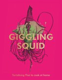 The Giggling Squid Cookbook (eBook, ePUB)