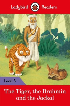 Cover Ladybird Readers Level 3 - Tales from India - The Tiger, The Brahmin and the Jackal (ELT Graded Reader) (eBook, ePUB)