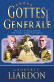 Gottes Generäle I : Warum sie Erfolg hatten und warum einige scheiterten (eBook, ePUB)