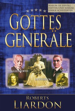 Cover Gottes Generäle I : Warum sie Erfolg hatten und warum einige scheiterten (eBook, ePUB)