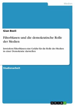 Filterblasen und die demokratische Rolle der Medien (eBook, PDF)
