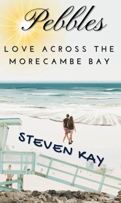 Cover Pebbles, Love Across the Morecambe Bay (eBook, ePUB)