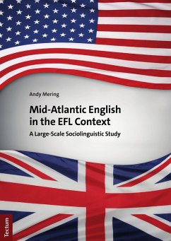 Mid-Atlantic English in the EFL Context (eBook, PDF) - Mering, Andy