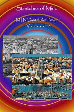 Cover Stretches of Mind (M.I.N.Digital Art Project, #6) (eBook, ePUB)