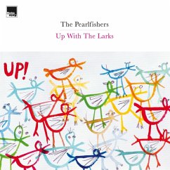 Up With The Larks-Ltd Deluxe 2lp Edition - Pearlfishers,The