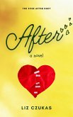 After (Ever After, #2) (eBook, ePUB)