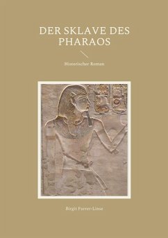Der Sklave des Pharaos (eBook, ePUB)