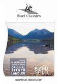 Original Zither Ländler für das Piano Forte (eBook, ePUB) Original Zither Ländler für das Piano Forte (eBook, ePUB)