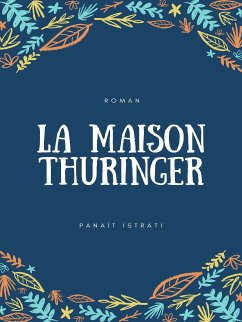 La Maison Thüringer (eBook, ePUB)