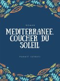 Méditerranée. Coucher du soleil (eBook, ePUB)