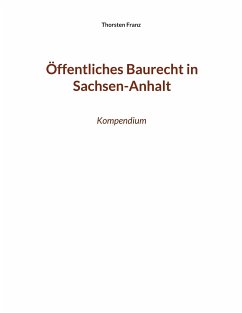 Öffentliches Baurecht in Sachsen-Anhalt (eBook, ePUB)