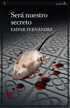 Será nuestro secreto (eBook, ePUB) - Fernández, Empar