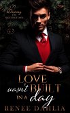 Love Wasn't Built In A Day (Desiring The Dexingtons, #1) (eBook, ePUB)