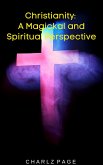 Christianity: A Magickal and Spiritual Perspective (eBook, ePUB)