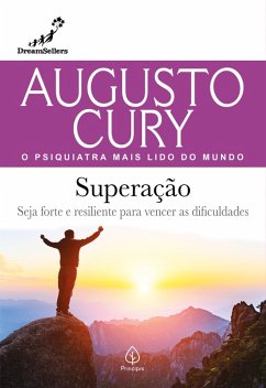 Superação (eBook, ePUB) - Cury, Augusto