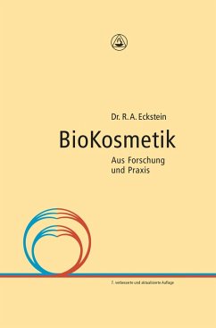 Bio Kosmetik (eBook, ePUB) - Eckstein, R. A.; Eckstein, G.; Schnepp, W.