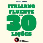 Italiano fluente em 30 lições (MP3-Download)