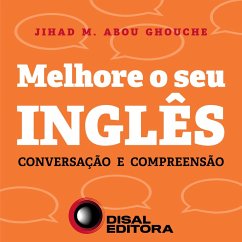 Melhore o seu inglês (MP3-Download) - Ghouche, Jihad M. Abou