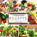 52 Säurearme Rezepte