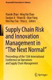 Supply Chain Risk and Innovation Management in ¿The Next Normal¿