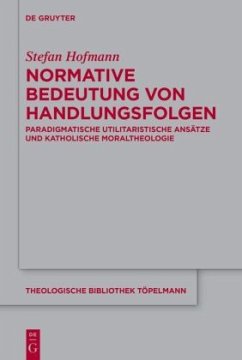 Normative Bedeutung von Handlungsfolgen - Hofmann, Stefan