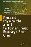 Plants and Palynomorphs around the Permian-Triassic Boundary of South China