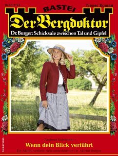 Der Bergdoktor 2122 (eBook, ePUB) - Kufsteiner, Andreas