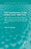 The Development of the British Army 1899-1914 (eBook, ePUB) The Development of the British Army 1899-1914 (eBook, ePUB)