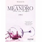 A desordem do amor: MEANDRO paris sans eiffell - Livro 2 (eBook, ePUB)