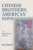 Chinese Brothers, American Sons (eBook, ePUB)