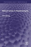 Ethical Issues in Psychosurgery (eBook, PDF)