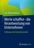 Werte schaffen - die Verantwortung von Unternehmen (eBook, PDF)