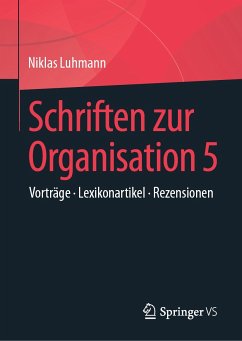 Schriften zur Organisation 5 (eBook, PDF) - Luhmann, Niklas