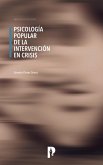 Psicología Popular de la Intervención en Crisis (eBook, ePUB)